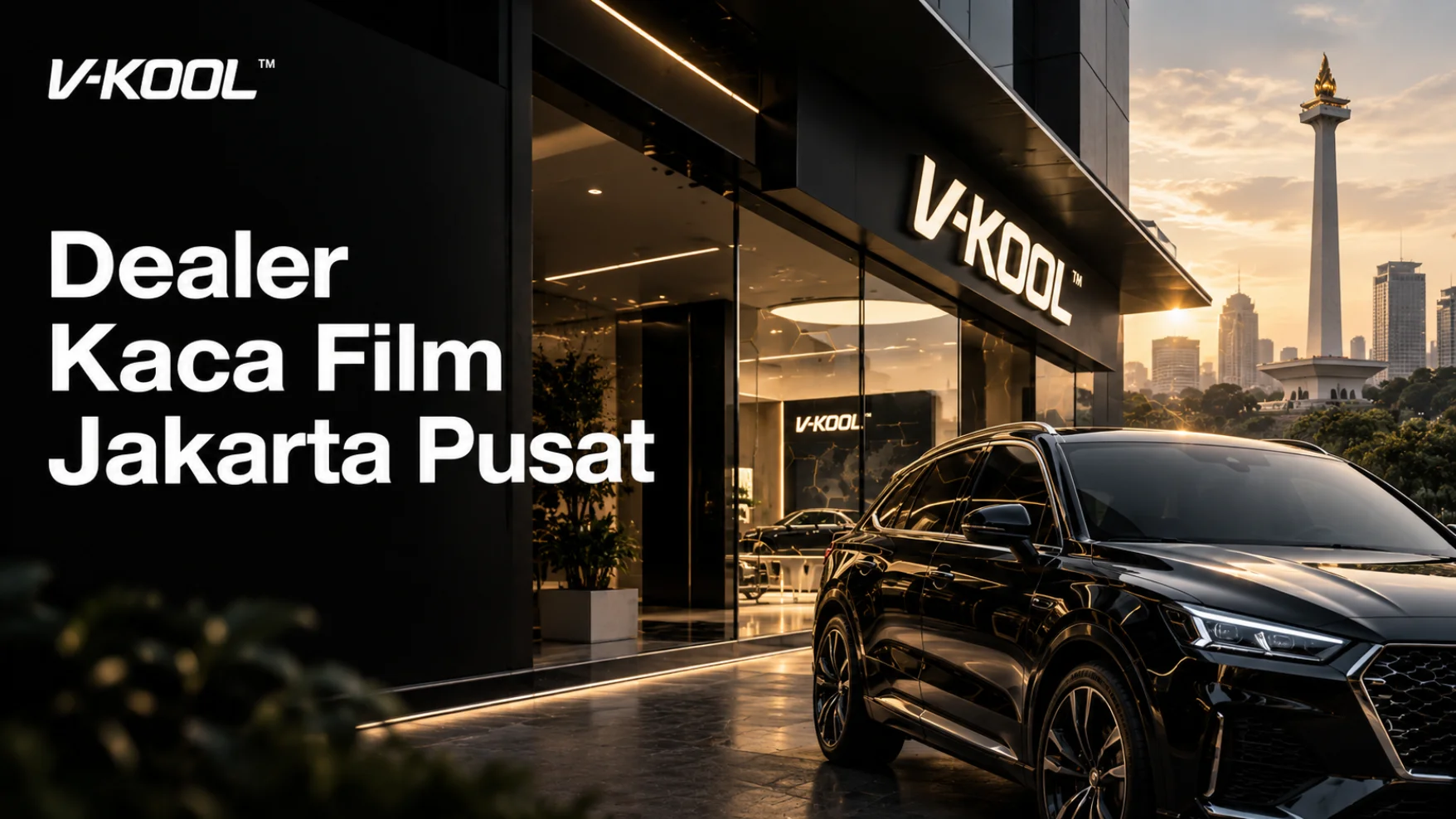 dealer kaca film Jakarta Pusat