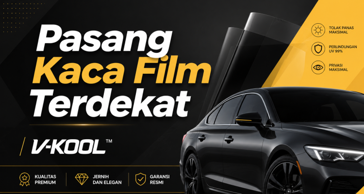 Pasang Kaca Film Terdekat