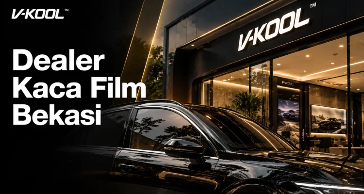 dealer kaca film Bekasi